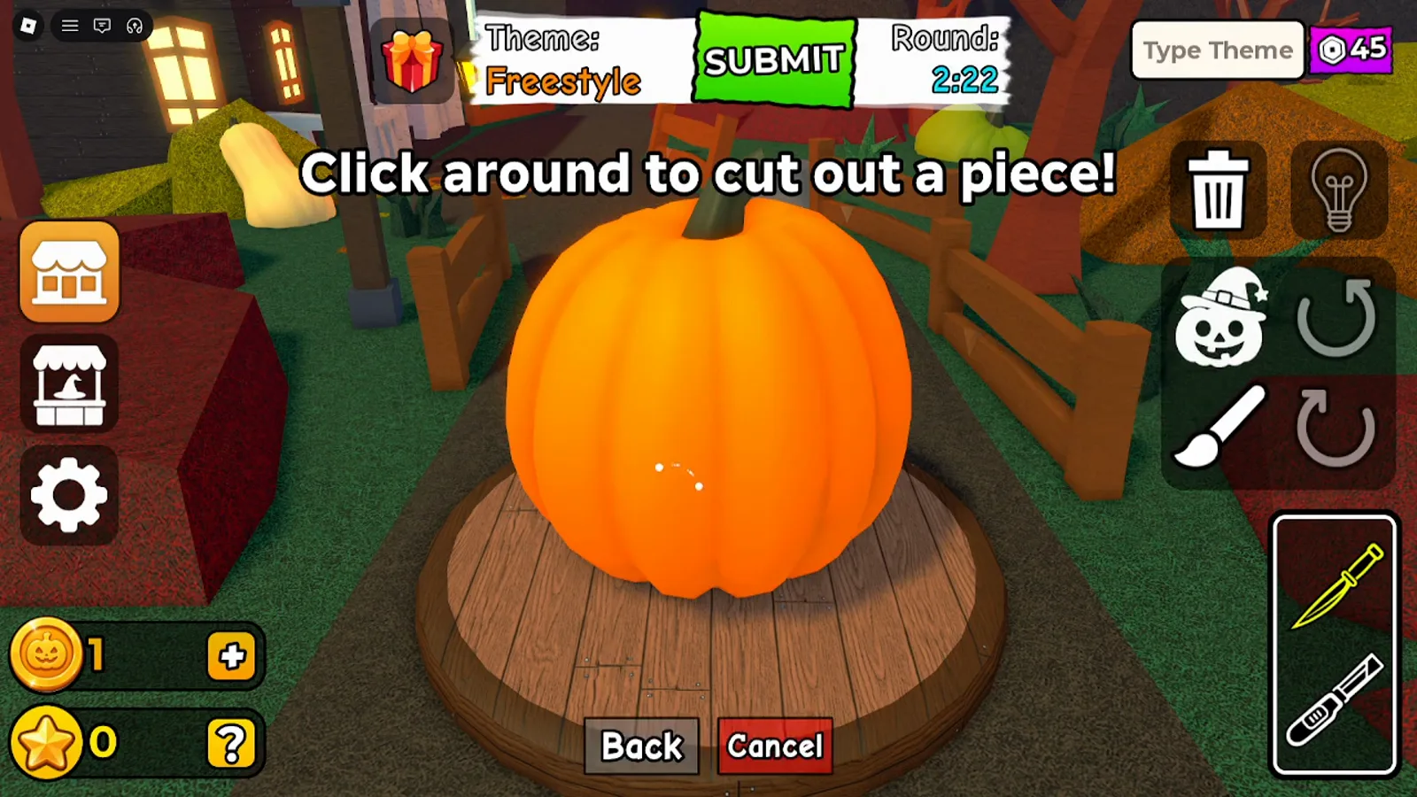 Carve a Pumpkin Roblox editor on-screen hint Click around to cut out a piece with knife tool selected on Freestyle pumpkin